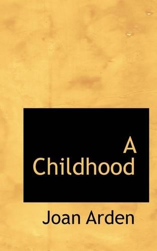 A Childhood: (English)