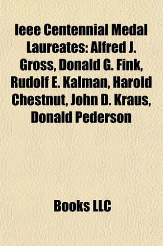 IEEE Centennial Medal Laureates