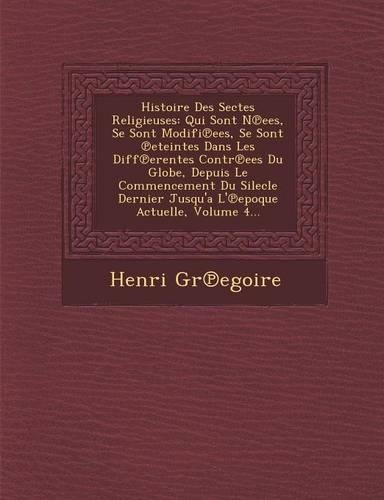 Histoire Des Sectes Religieuses