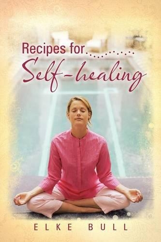 Recipes for Self-Healing: (English)