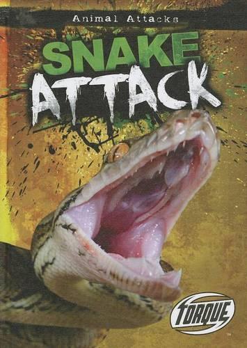 Torque Series: Animal Attack: Snake Attack(Animal Attacks)
