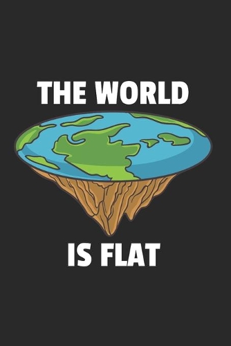 Flache Erde Notizbuch: Flache Erde Notizbuch für Liebhaber / Notizheft / Notizblock A5 (6x9in) Dotted Notebook / Punkteraster / 120 gepunktete Seiten