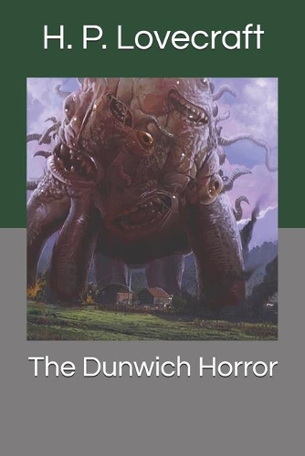 The Dunwich Horror