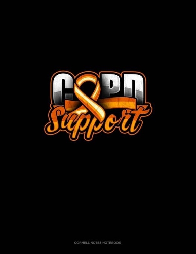 COPD Support: Cornell Notes Notebook(28 Cornell Notes Notebook)