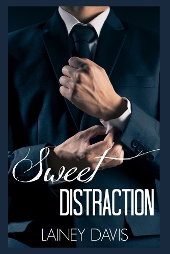 Sweet Distraction