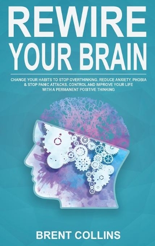 Rewire Your Brain