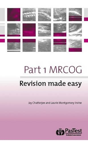 Part 1 MRCOG: Revision Made Easy