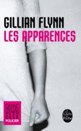 Les apparences (Grand Prix Policier des Lectrices de Elle 2013)