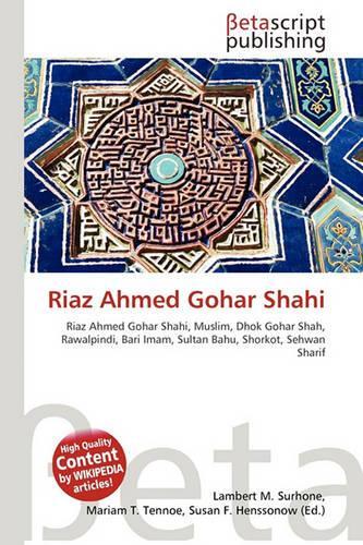 Riaz Ahmed Gohar Shahi