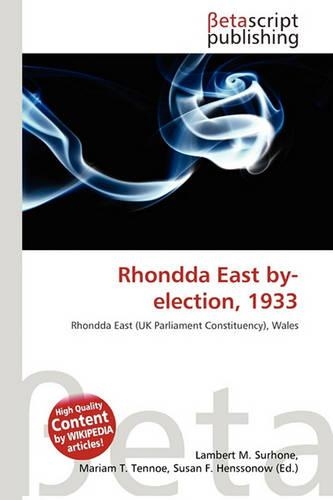 Rhondda East By-Election, 1933: (English)
