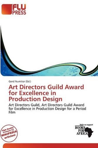 Art Directors Guild Award for Excellence in Production Design