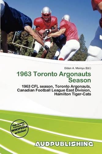 1963 Toronto Argonauts Season