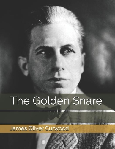The Golden Snare: Large Print