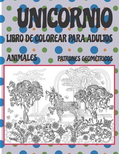 Libro de colorear para adultos - Patrones geométricos - Animales - Unicornio