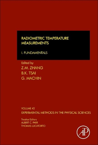 Radiometric Temperature Measurements: Volume 43 II. Applications(Volume 43 Experimental Methods in the Physical Sciences)