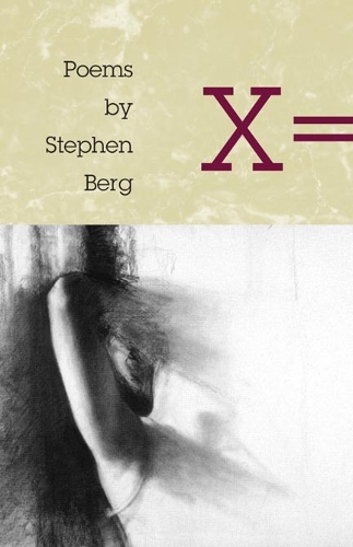 X =: POEMS(Illinois Poetry Series)