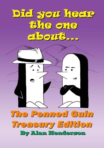 The Penned Guin: Did You Hear the One About...