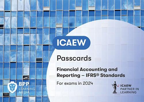 ICAEW Financial Accounting and Reporting IFRS: Passcards