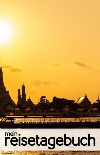 Mein Reisetagebuch für Thailand
