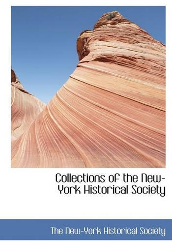 Collections of the New-York Historical Society