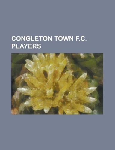 Congleton Town F.C. Players