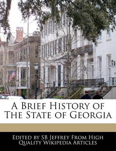 A Brief History of the State of Georgia