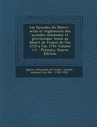 Les Synodes Du Desert