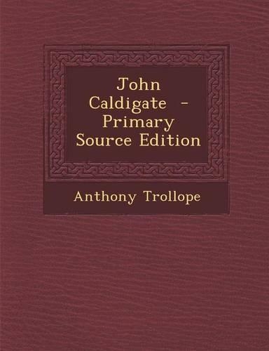 John Caldigate: (English)