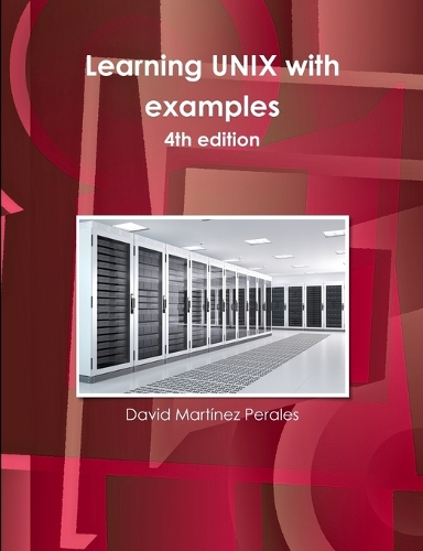 Learning UNIX with Examples