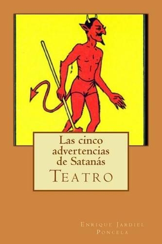 Las cinco advertencias de Satanás