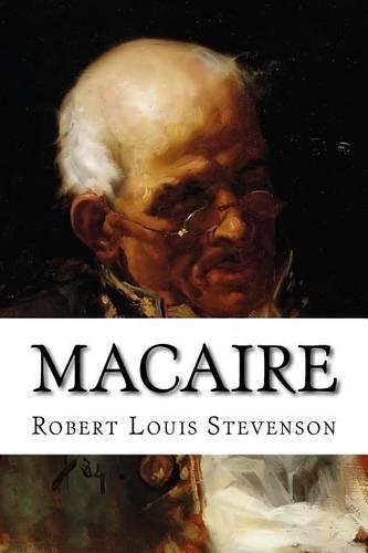 Macaire: A Melodramatic Farce in Three Acts(English)