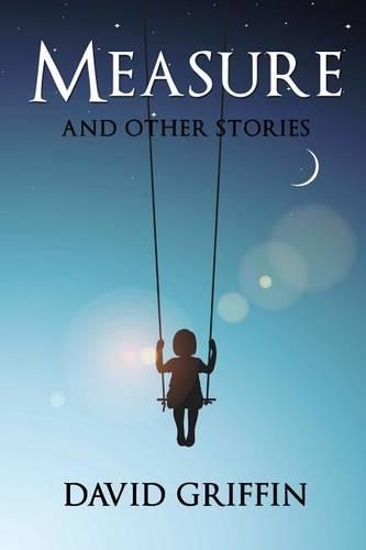 Measure: and other stories(English)