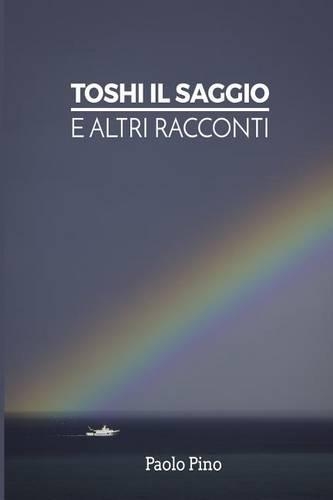 Toshi Il Saggio