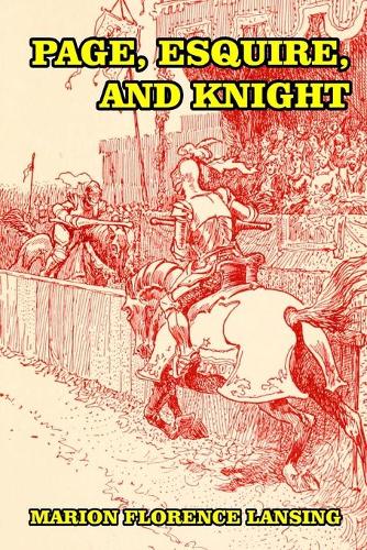 Page, Esquire, and Knight