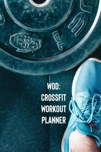 Wod Crossfit Workout Planner