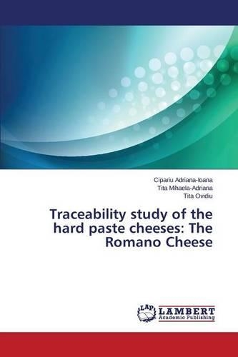 Traceability study of the hard paste cheeses: The Romano Cheese(English)