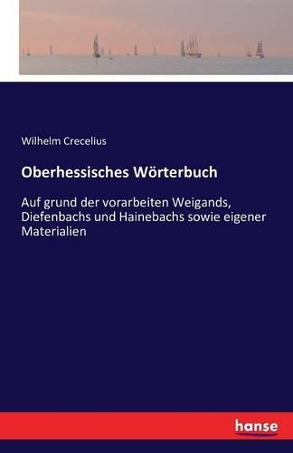 Oberhessisches Wörterbuch