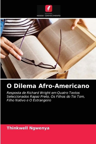 O Dilema Afro-Americano