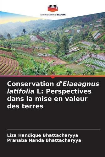 Conservation d'Elaeagnus latifolia L