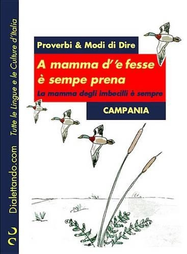 Proverbi & Modi Di Dire - Campania