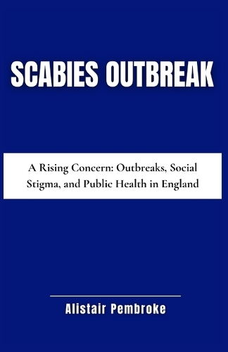 Scabies Outbreak