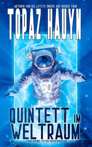 Quintett im Weltraum