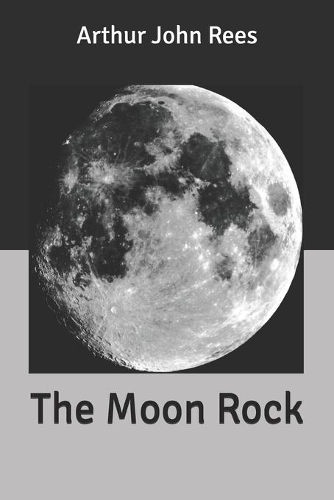 The Moon Rock