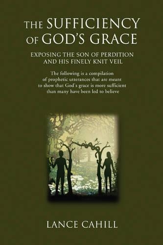 The Sufficiency of God's Grace