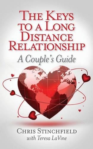 The Keys to a Long-Distance Relationship: A Couple's Guide(English)