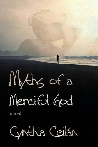 Myths of a Merciful God