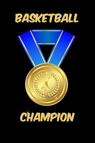 Basketball Champion Notebook