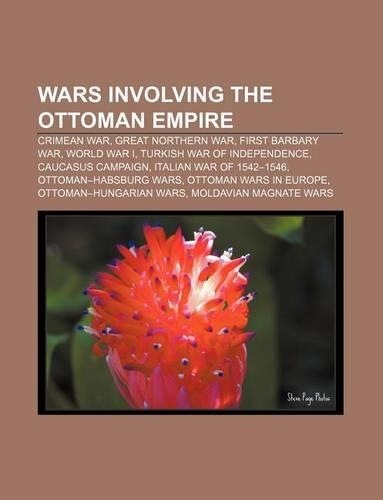 Wars Involving the Ottoman Empire