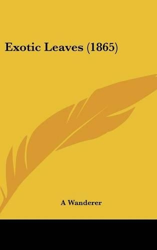 Exotic Leaves (1865)