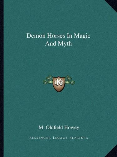 Demon Horses In Magic And Myth